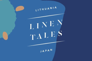 Linen Tales + Japan: Litauische Leinentradition Und Japanische Ästhetik In Einem 